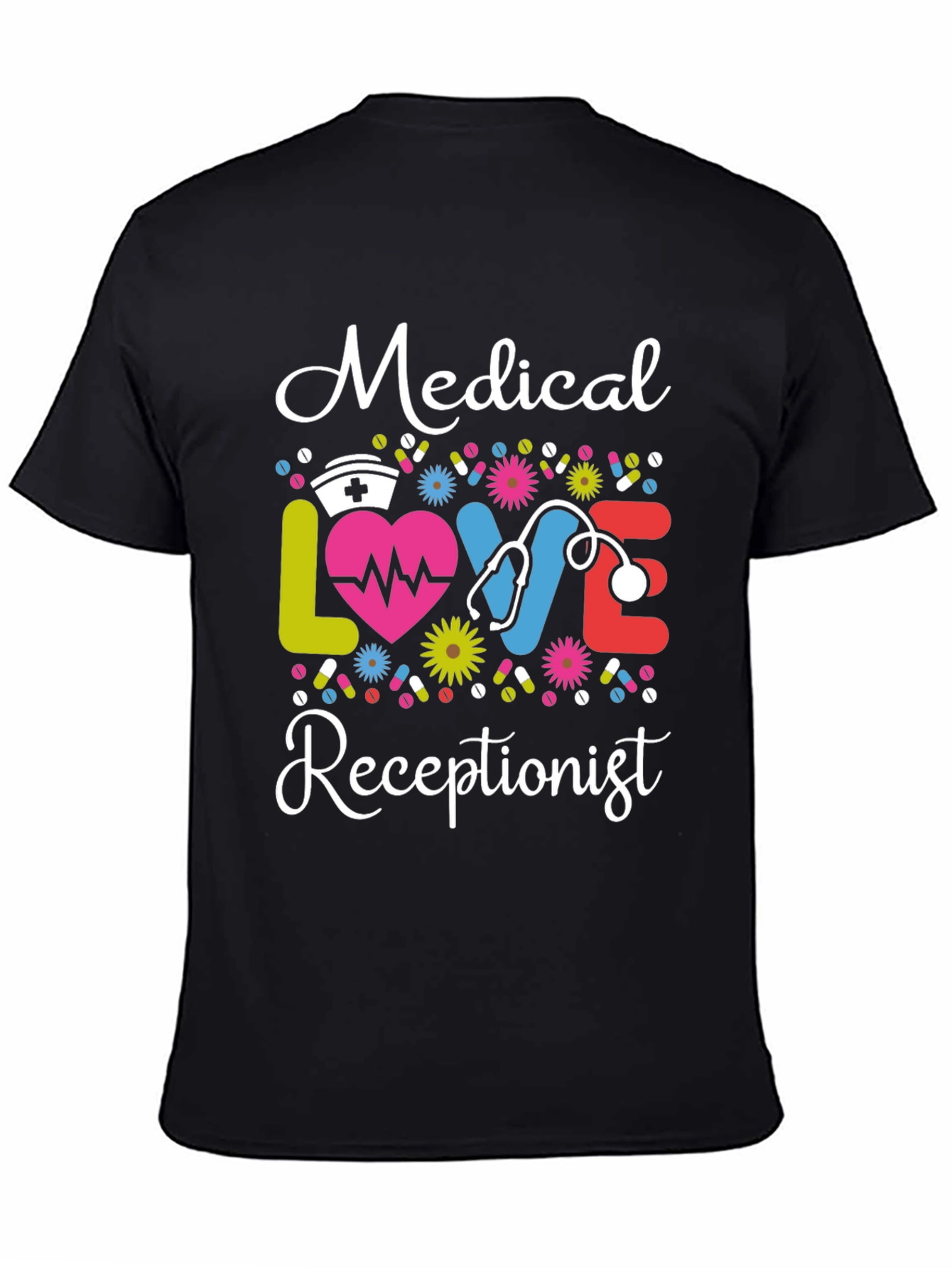 Medical Receptionist T-Shirt: Love & Profession