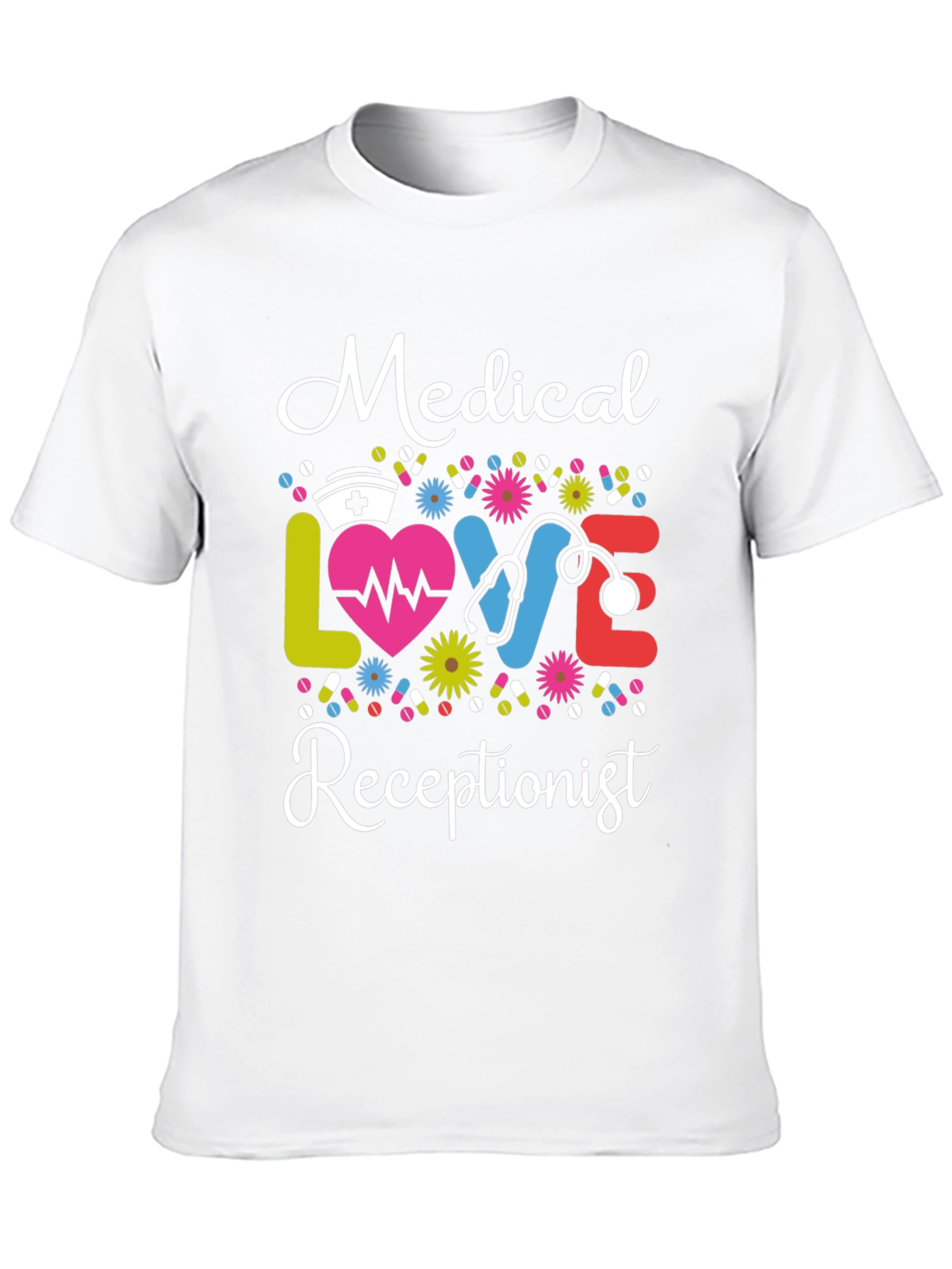 Medical Receptionist T-Shirt: Love & Profession