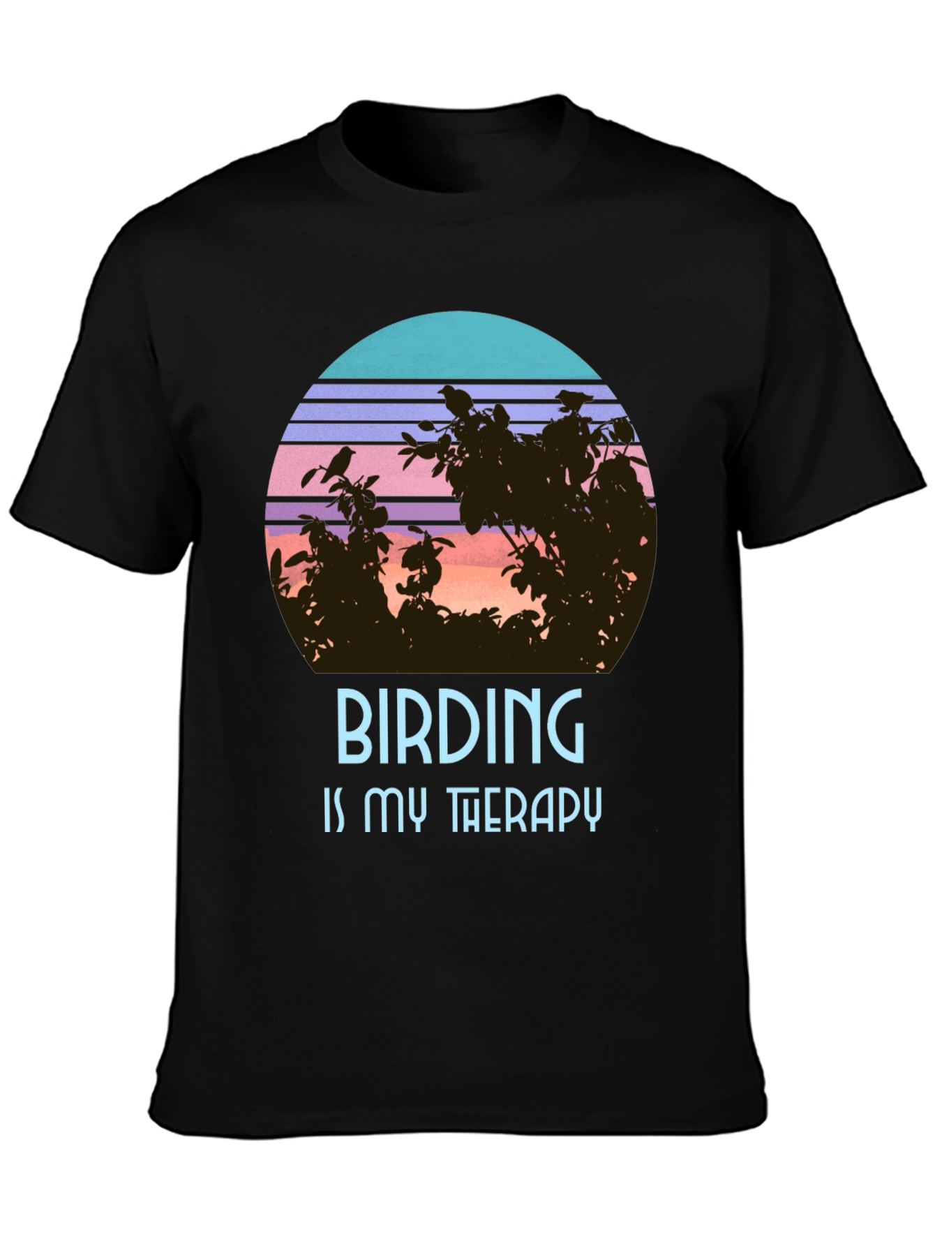 Birding is My Therapy T-Shirt