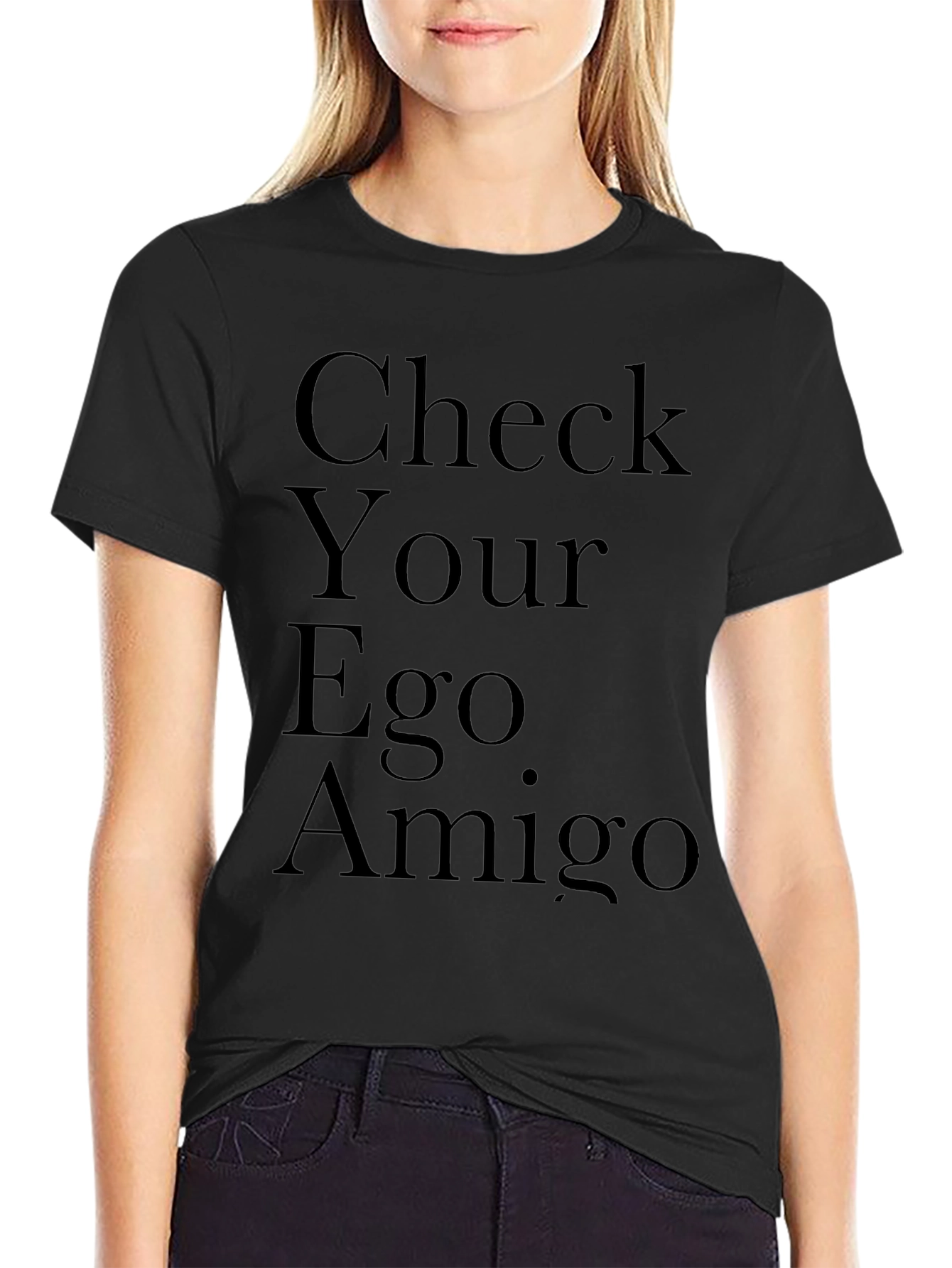 Check Your Ego Amigo Graphic Tee