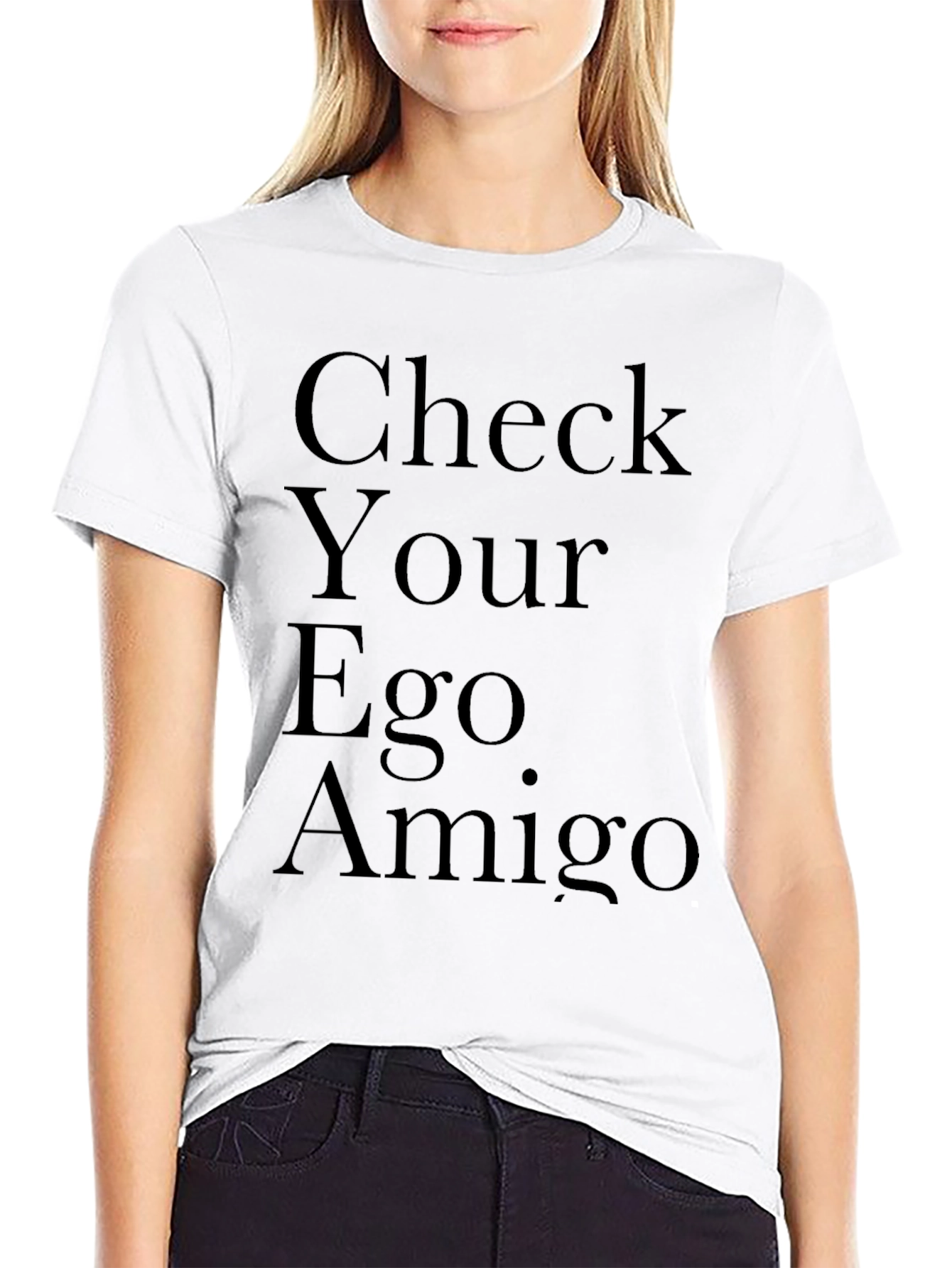 Check Your Ego Amigo Graphic Tee