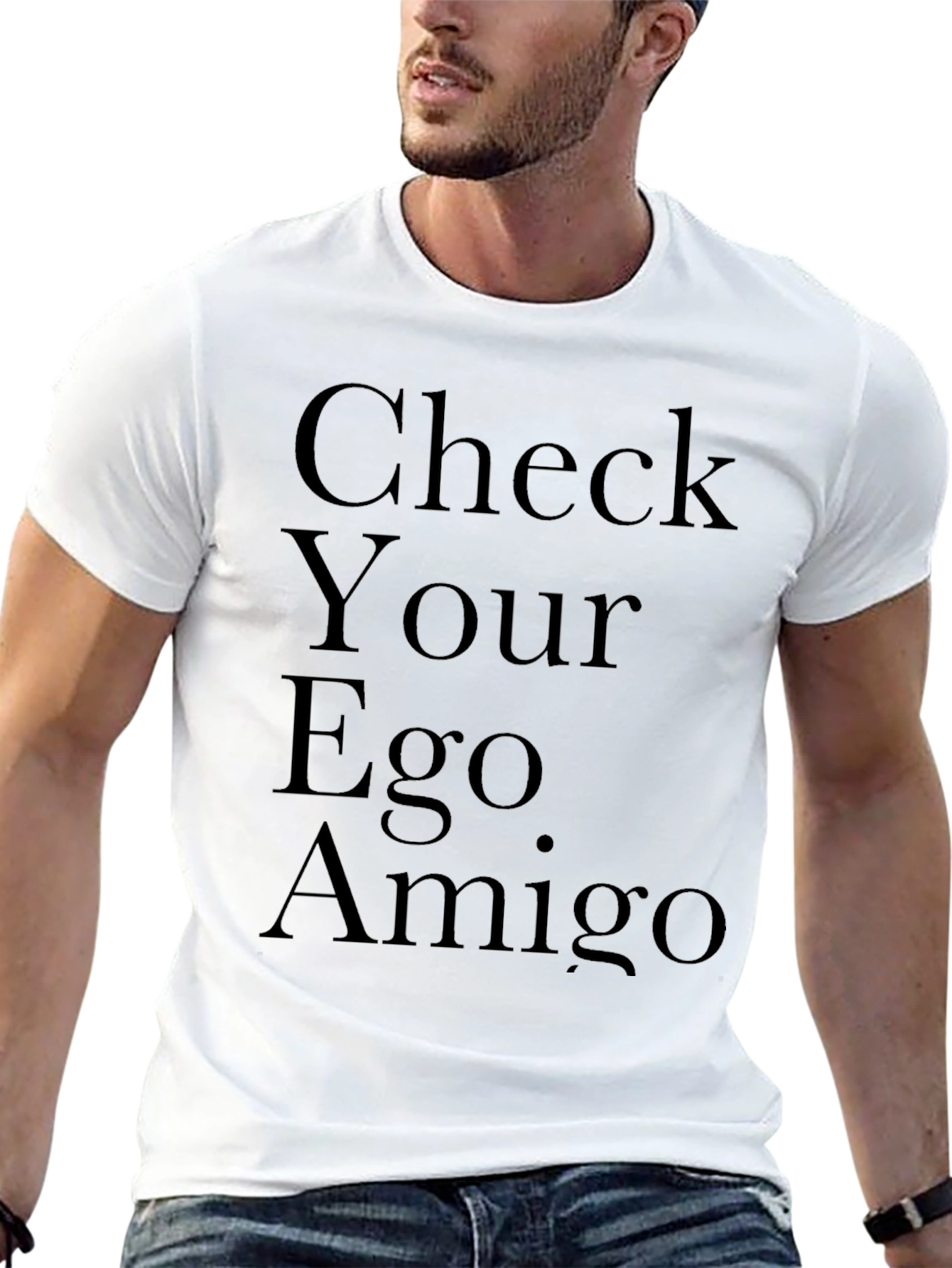 Check Your Ego Amigo Graphic Tee