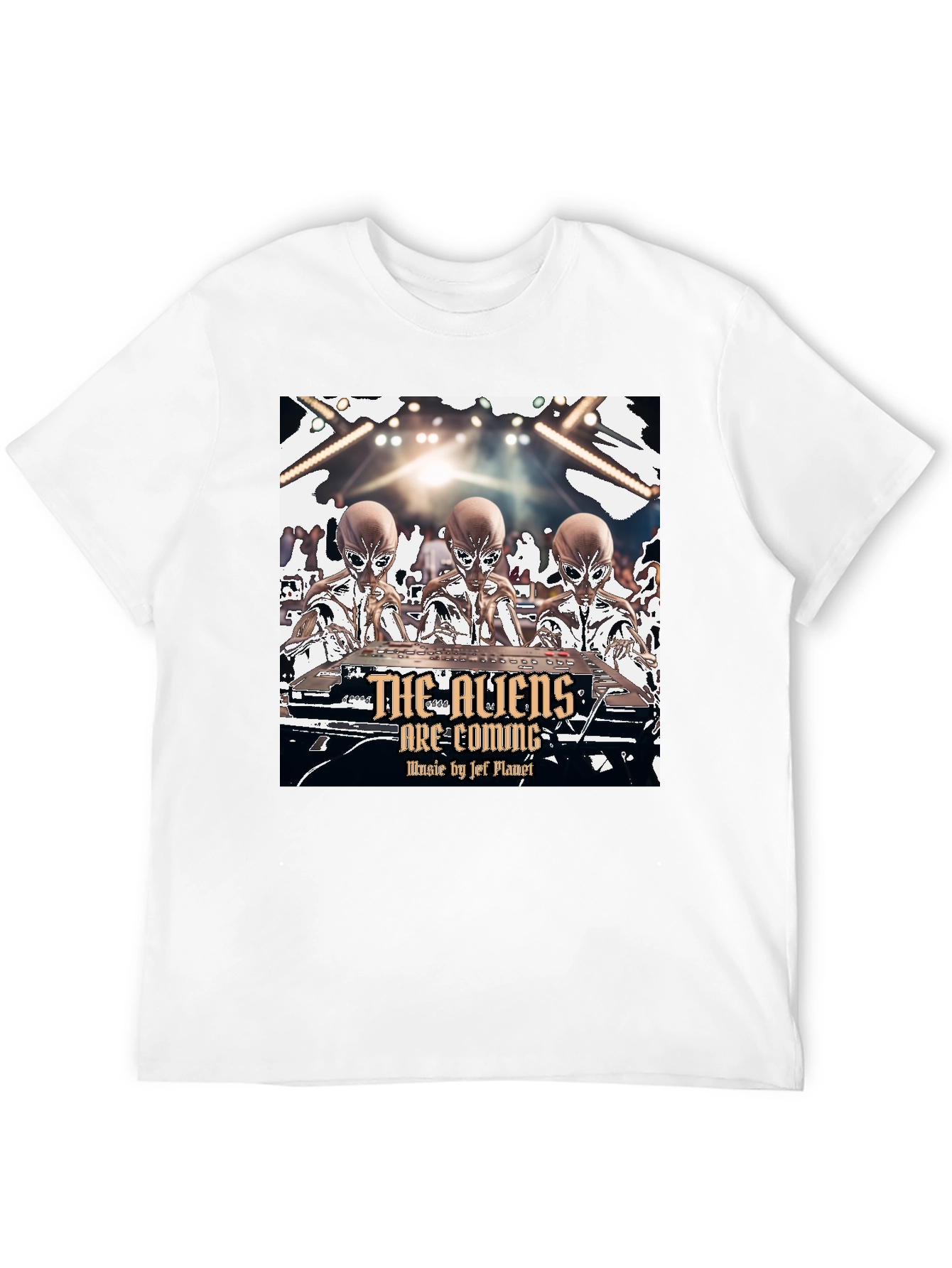 Aliens Are Coming T-Shirt - Jef Planet Music