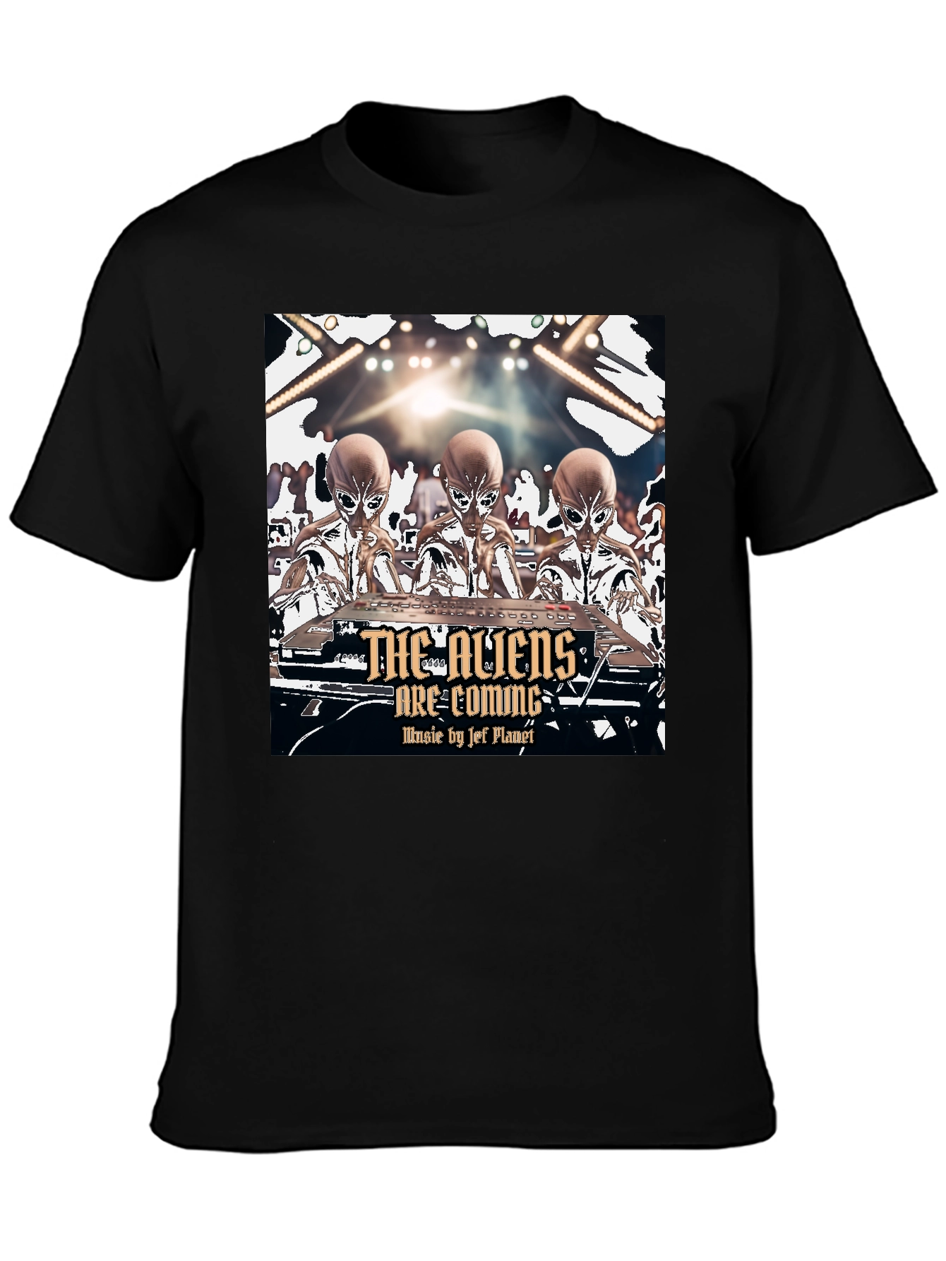 Aliens Are Coming T-Shirt - Jef Planet Music
