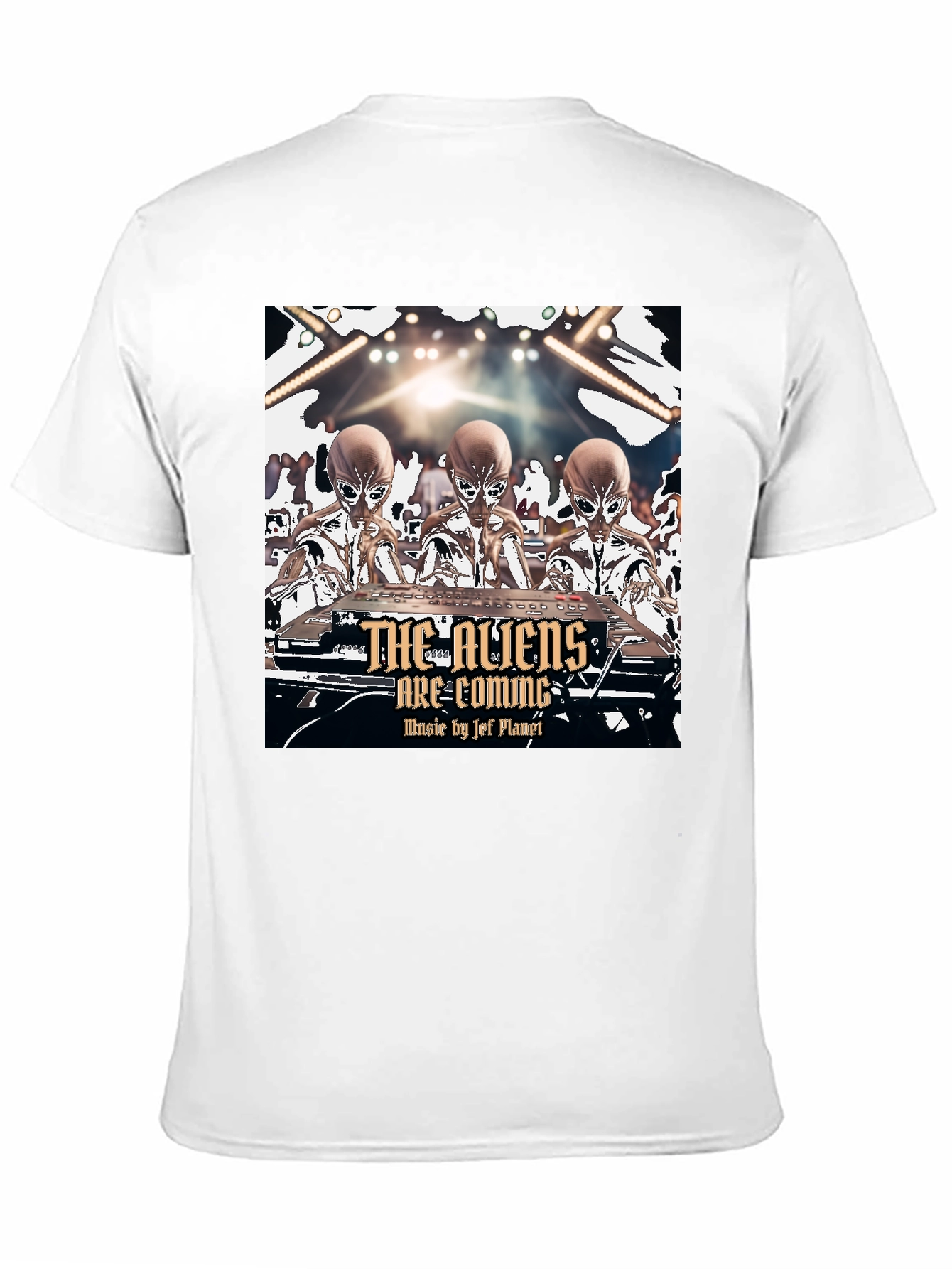 Aliens Are Coming T-Shirt - Jef Planet Music