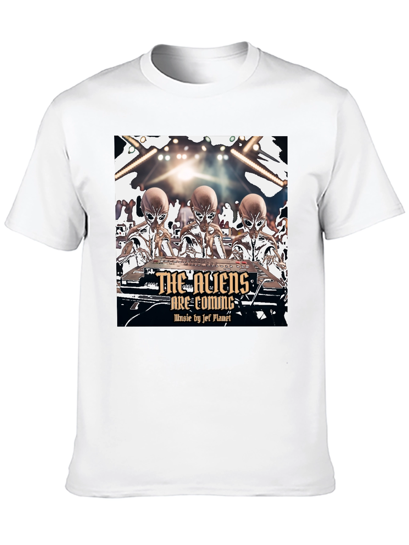 Aliens Are Coming T-Shirt - Jef Planet Music