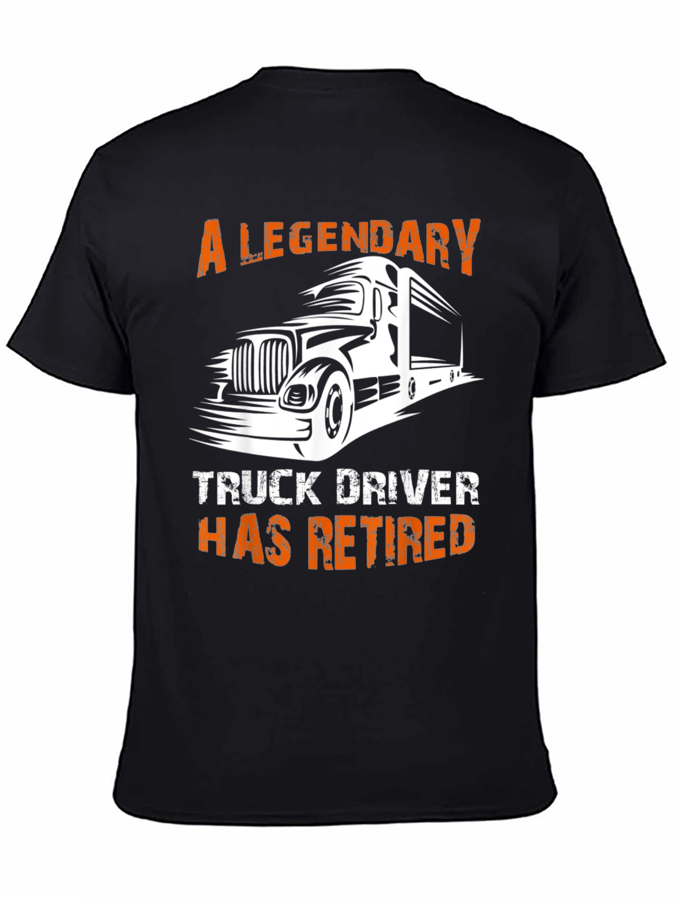 Legendary Retired Truck Driver T-Shirt