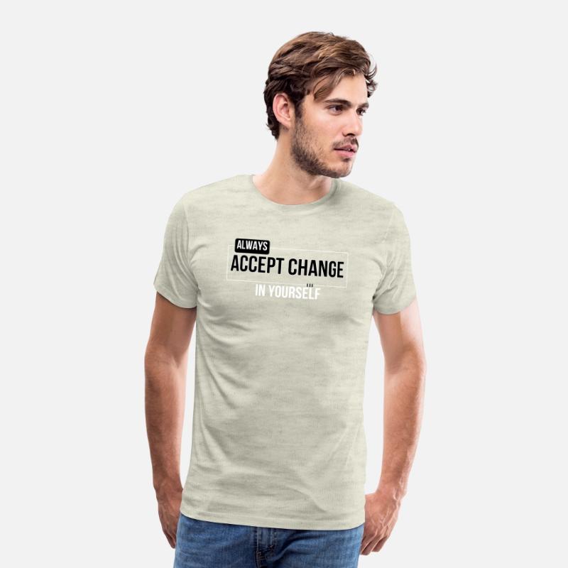 ACCEPT CHANGE MOTIVATION T SHIRT COOL