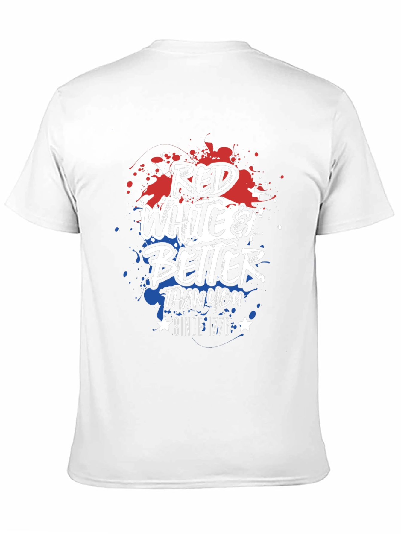 Red White & Better T-Shirt