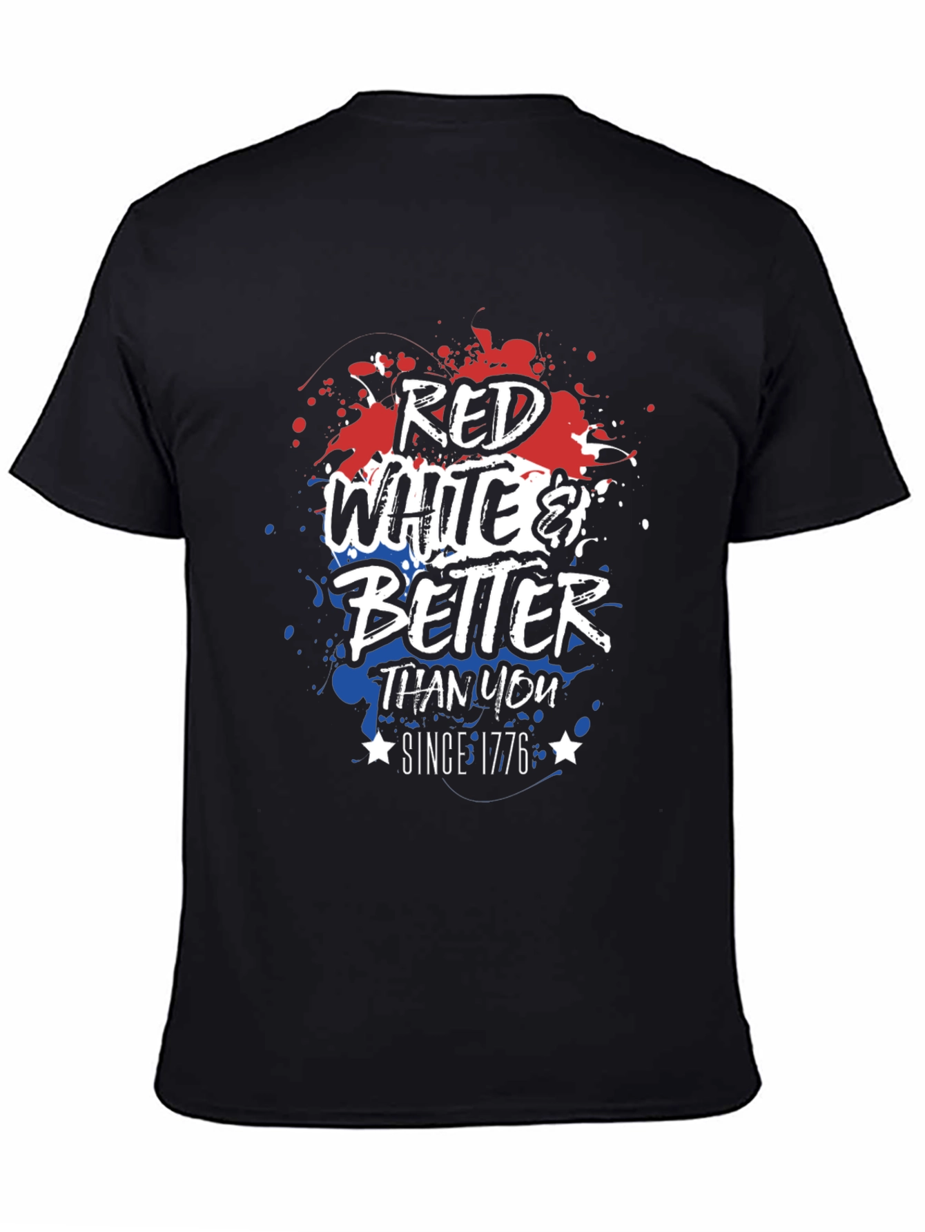 Red White & Better T-Shirt