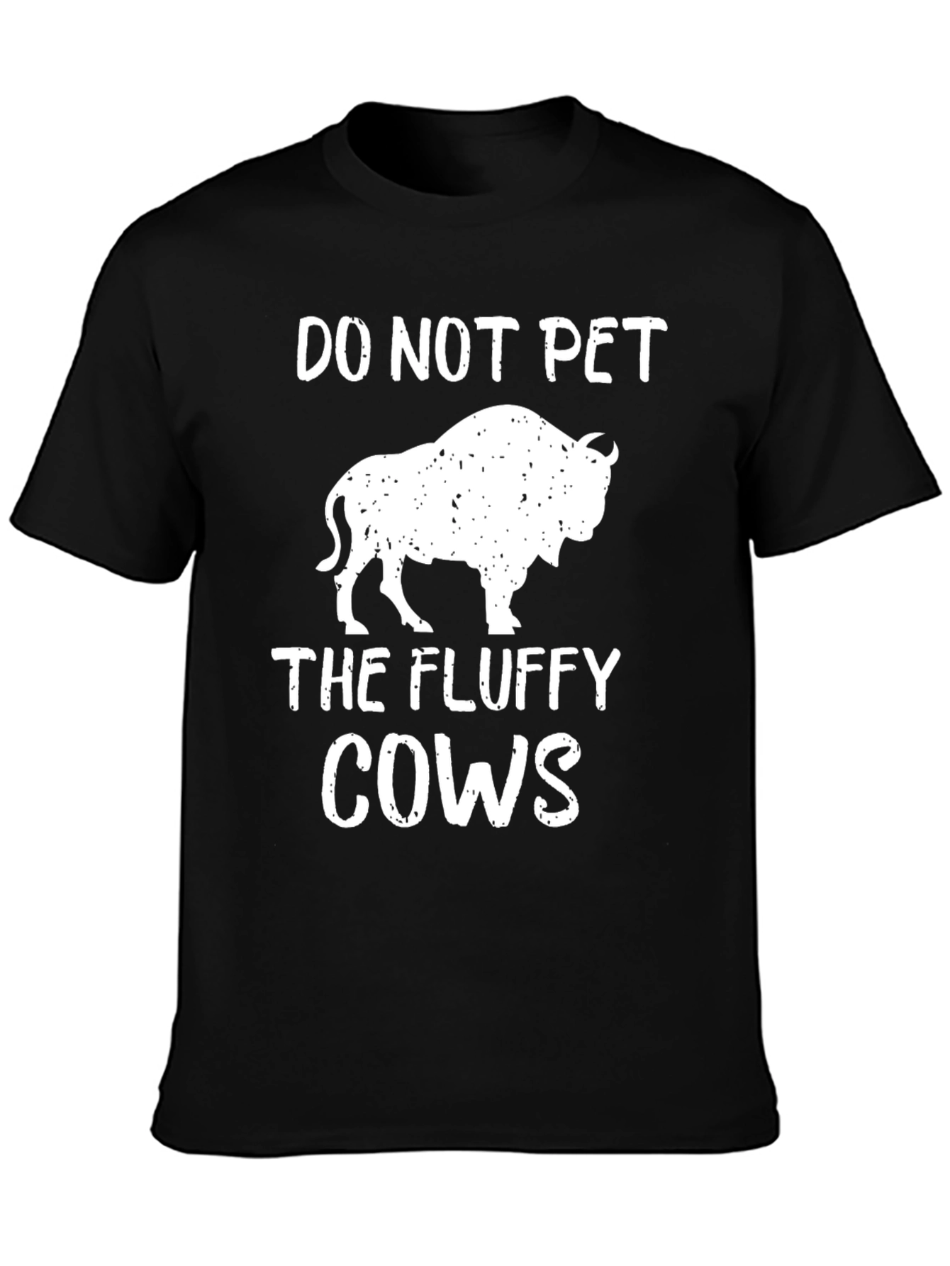 Do Not Pet The Fluffy Cows Bison Graphic T-Shirt