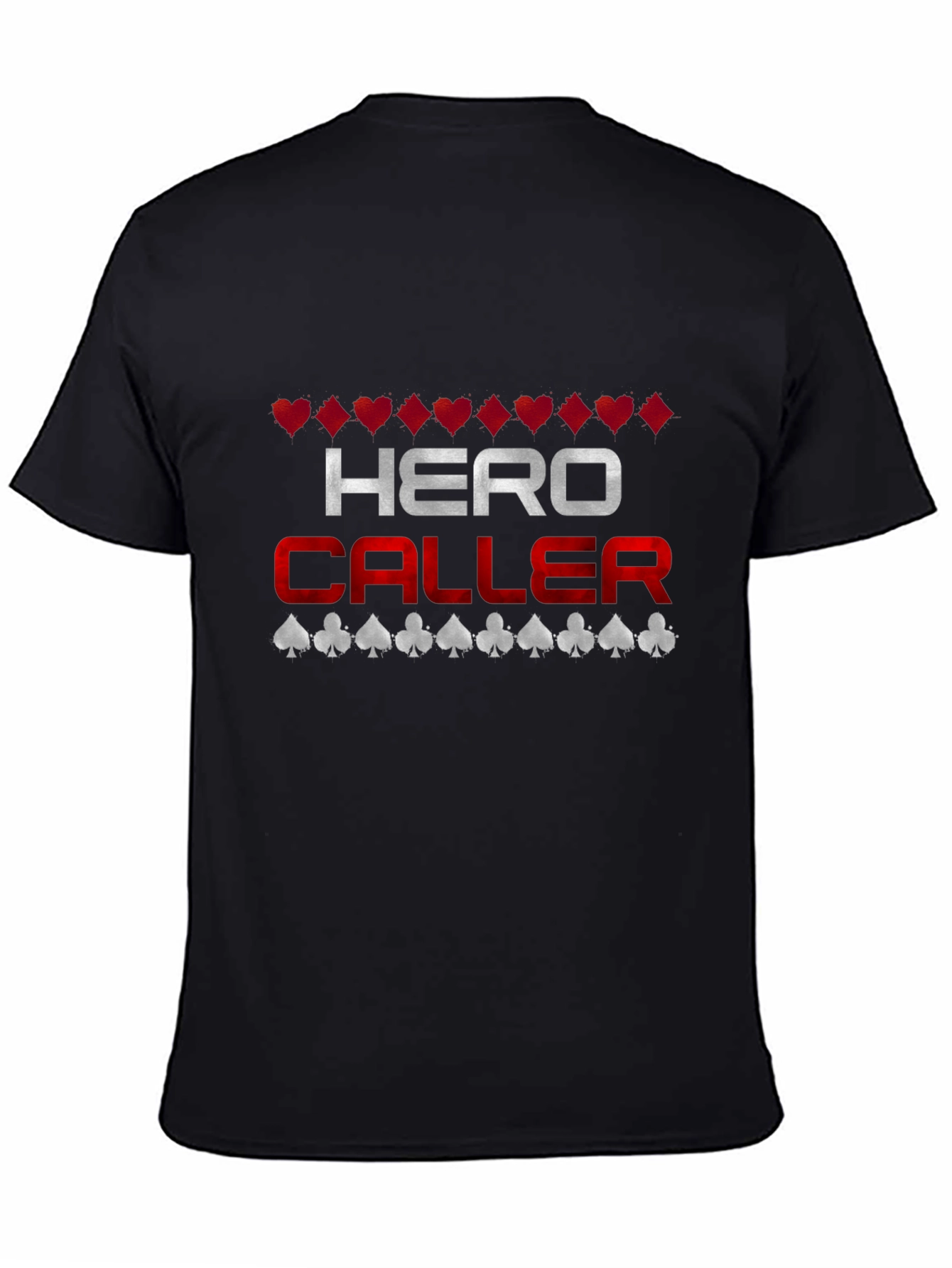 Hero Caller Poker T-Shirt