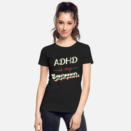 ADHD is my Superpower