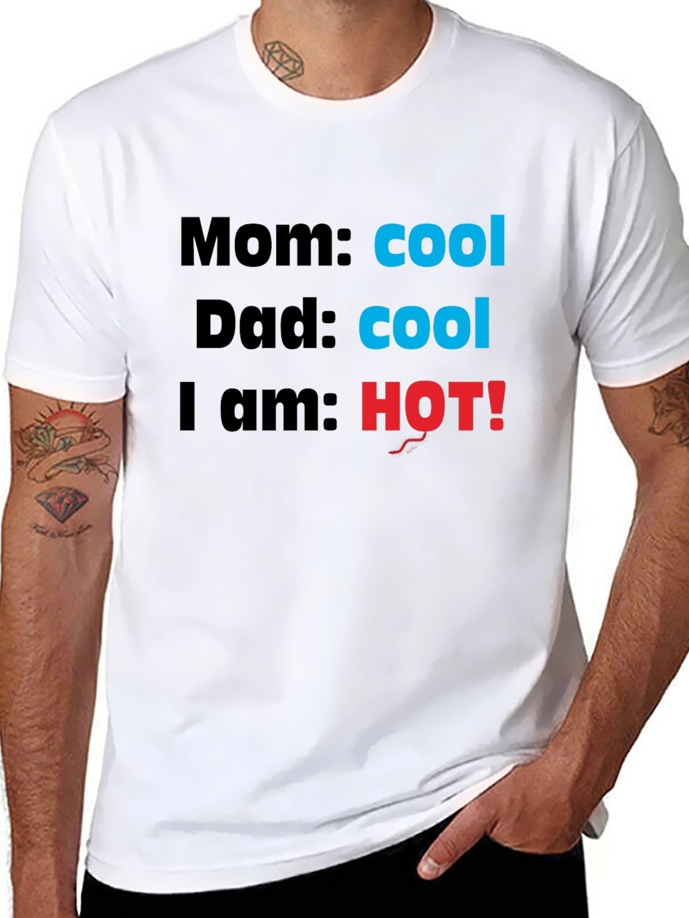 Cool Mom & Dad Im HOT! Novelty T-Shirt