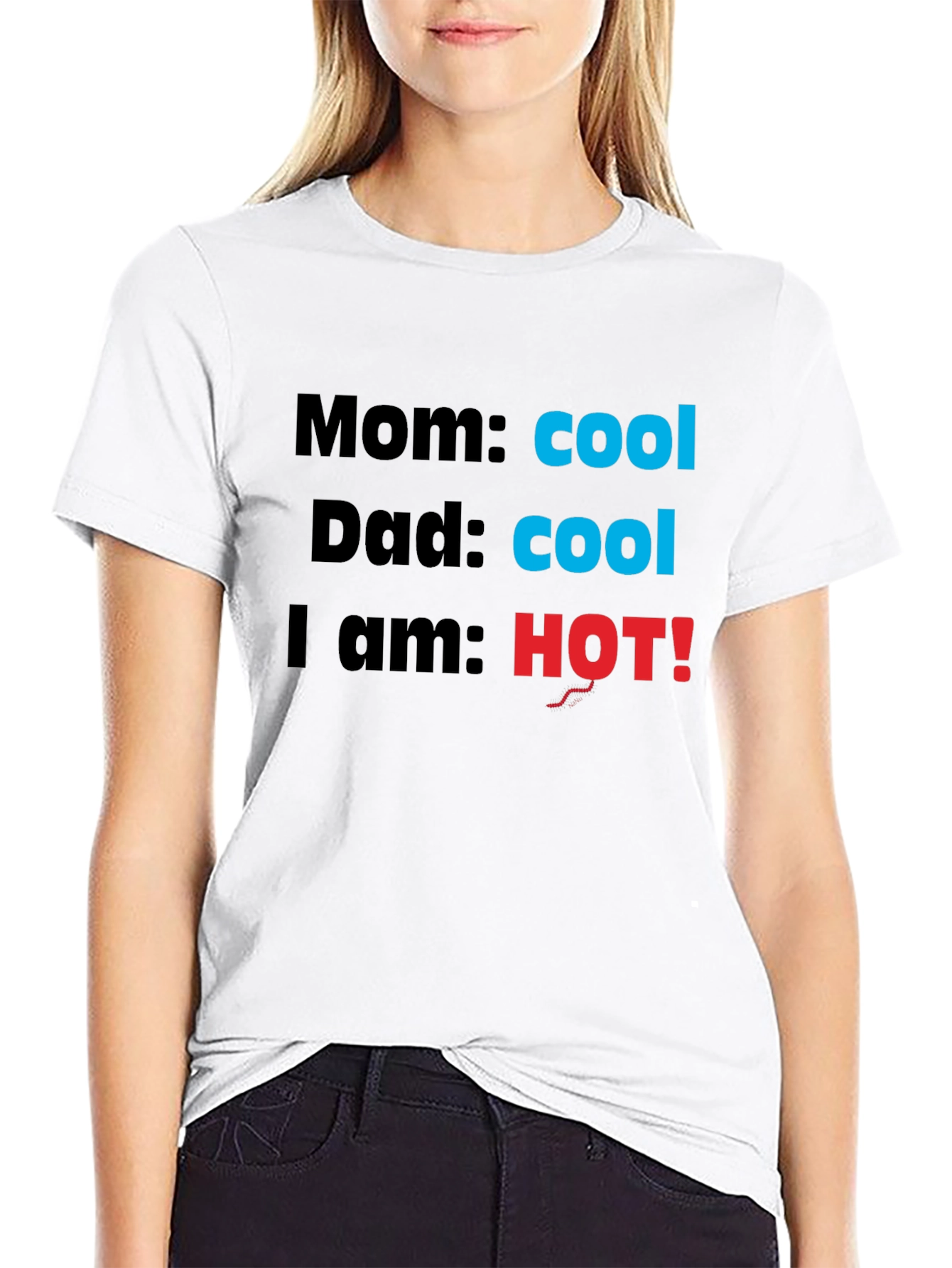 Cool Mom & Dad Im HOT! Novelty T-Shirt