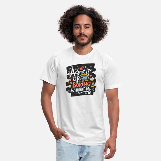 admit it, love me, hug me, kiss me