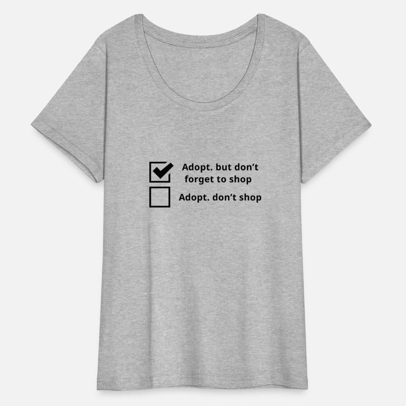 Adopt, But don't forget to shop.