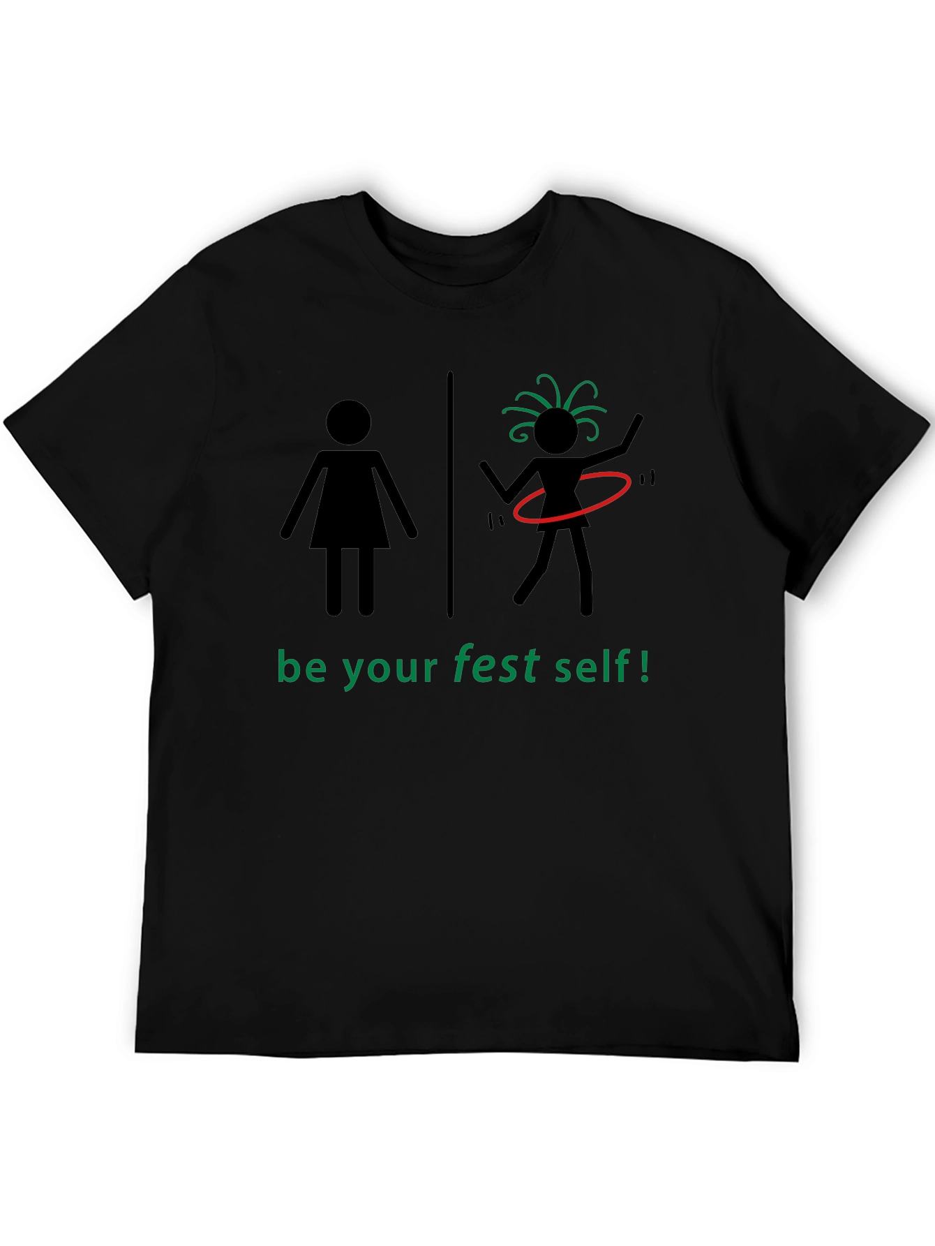 Be Your Fest Self Black T-Shirt
