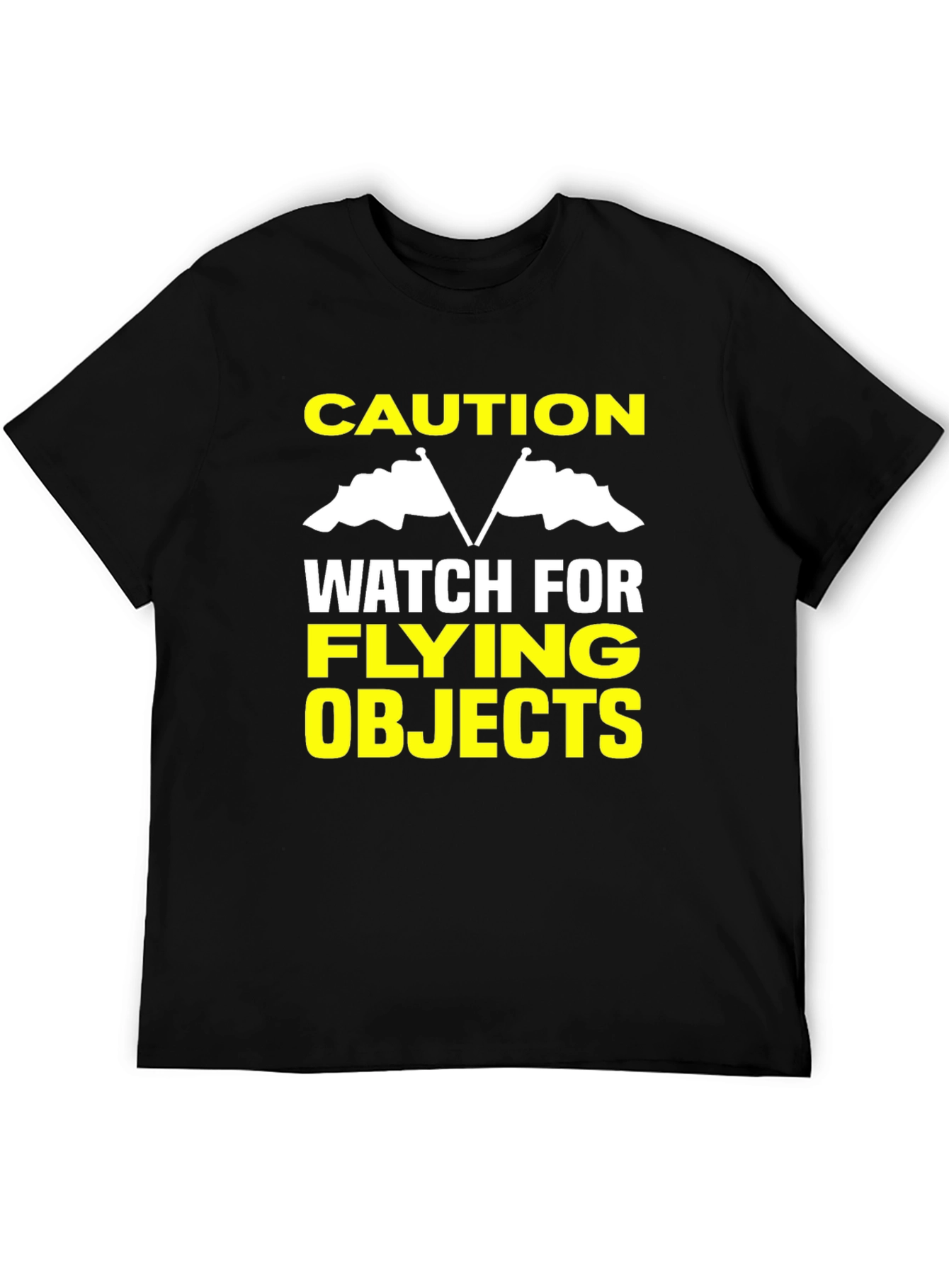 Caution Flying Objects T-Shirt - Funny Warning Tee