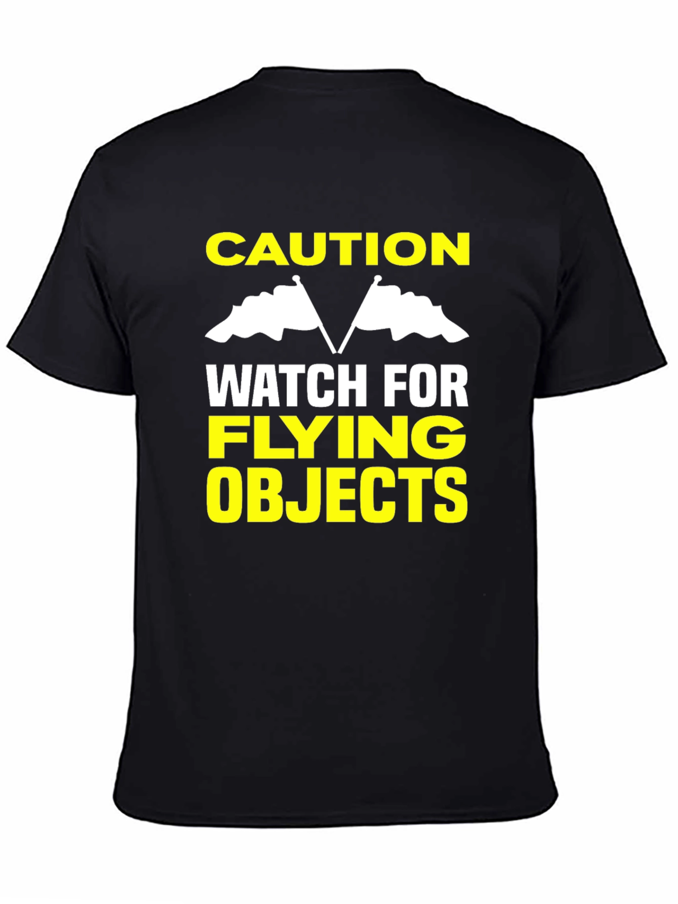 Caution Flying Objects T-Shirt - Funny Warning Tee