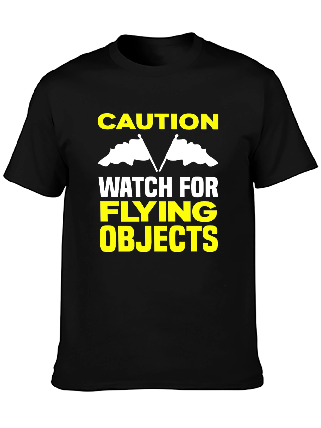 Caution Flying Objects T-Shirt - Funny Warning Tee