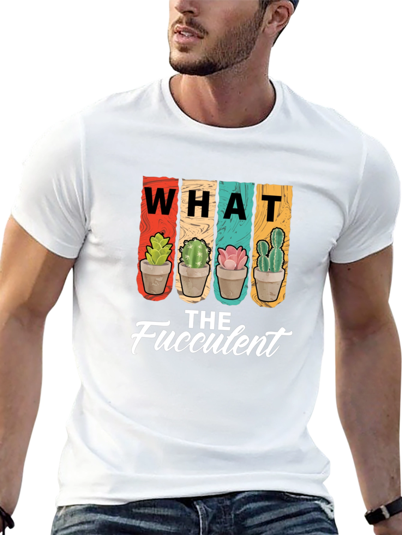 What the Fucculent T-Shirt - Succulent Plant Lover Tee