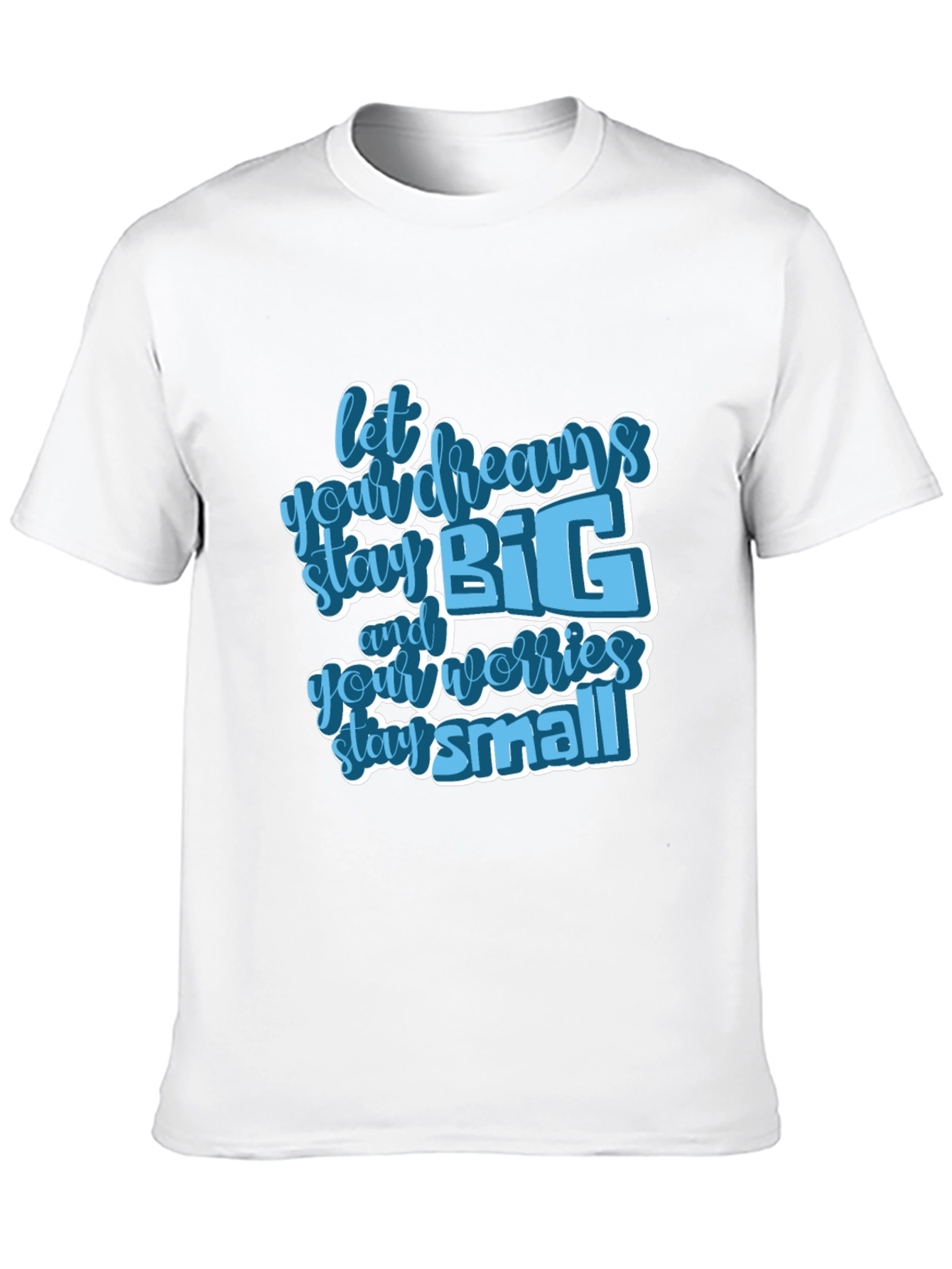 Inspirational Graphic Tee - Let Dreams Stay Big