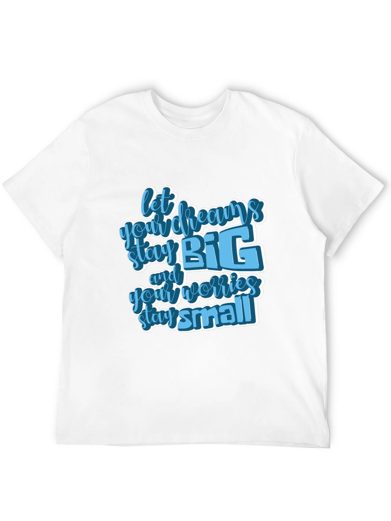 Inspirational Graphic Tee - Let Dreams Stay Big