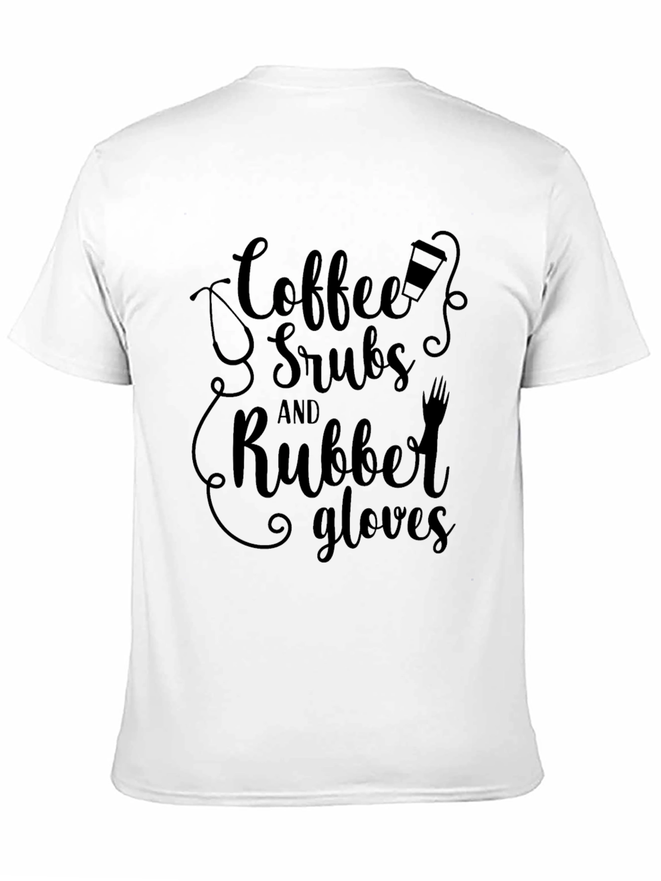 Coffee Scrubs Rubber Gloves T-Shirt