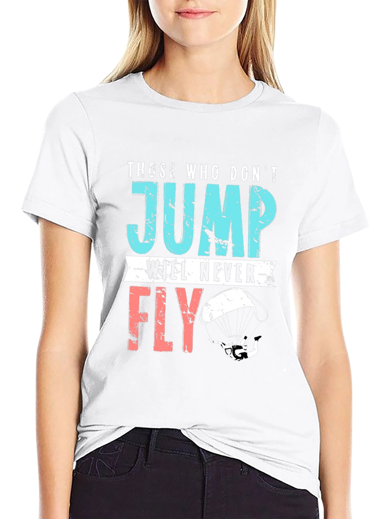 Those Who Dont Jump T-Shirt