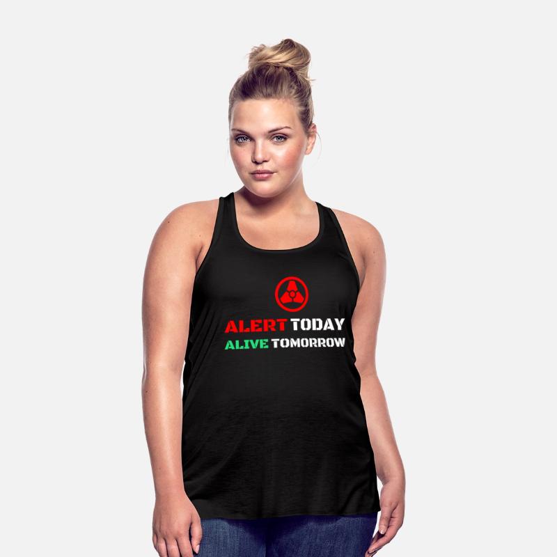 ALERT TODAY ALIVE TOMORROW