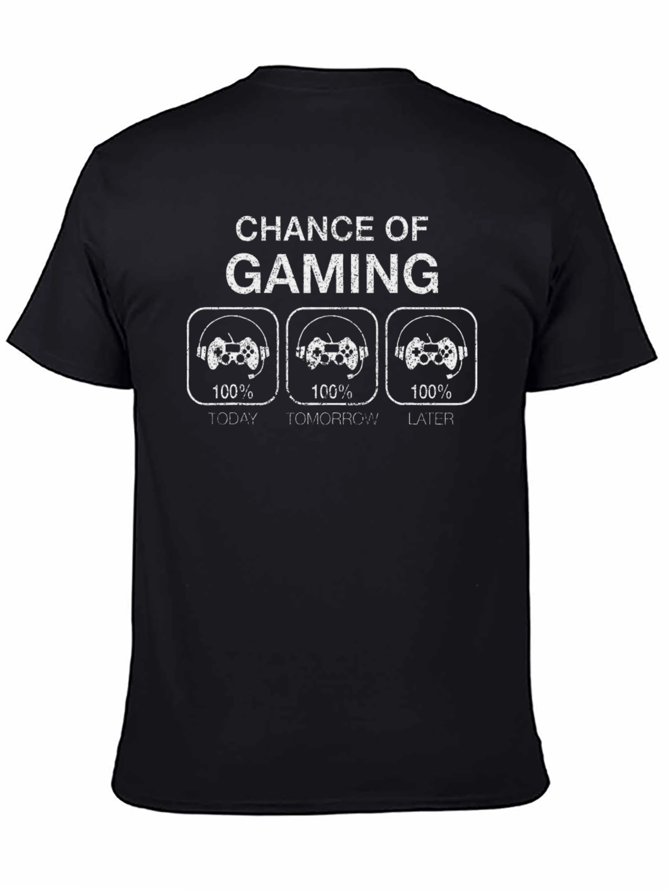 Chance of Gaming T-Shirt - Gamer Life