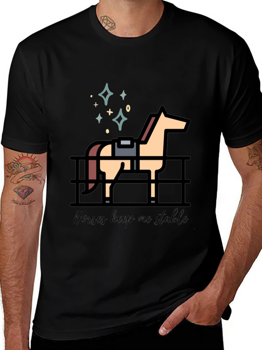 Horses Keep Me Stable Graphic T-Shirt