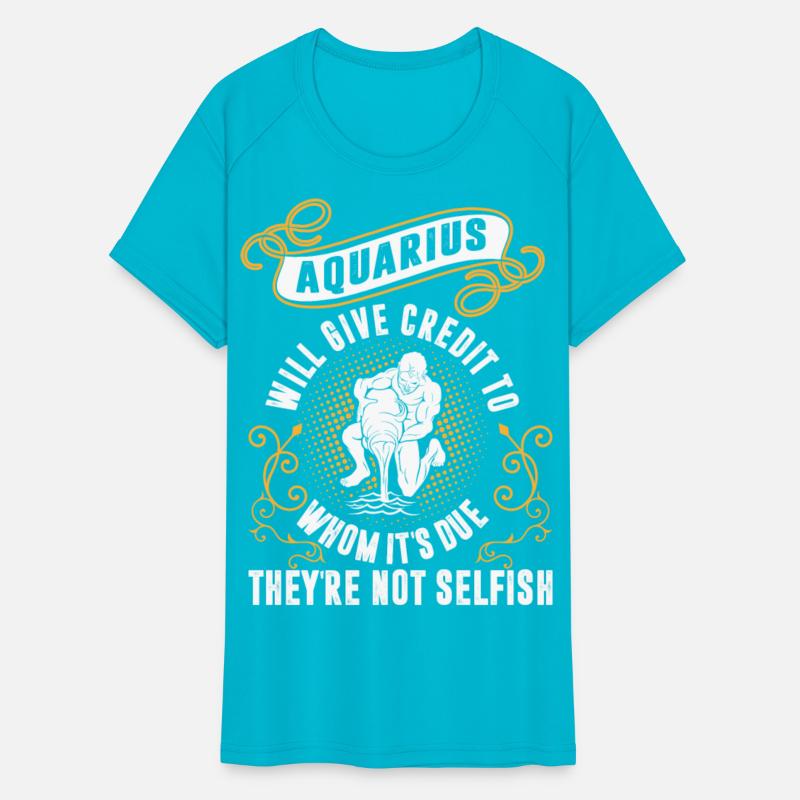 Aquarius Will Give Credit To Whom Its Due Not