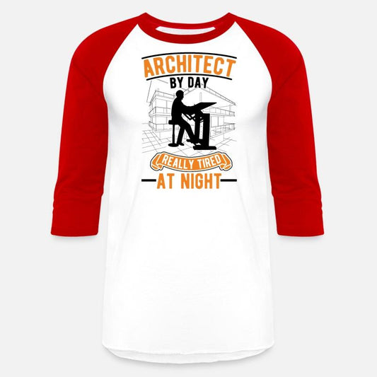 Architect By Day Really Tired At Night