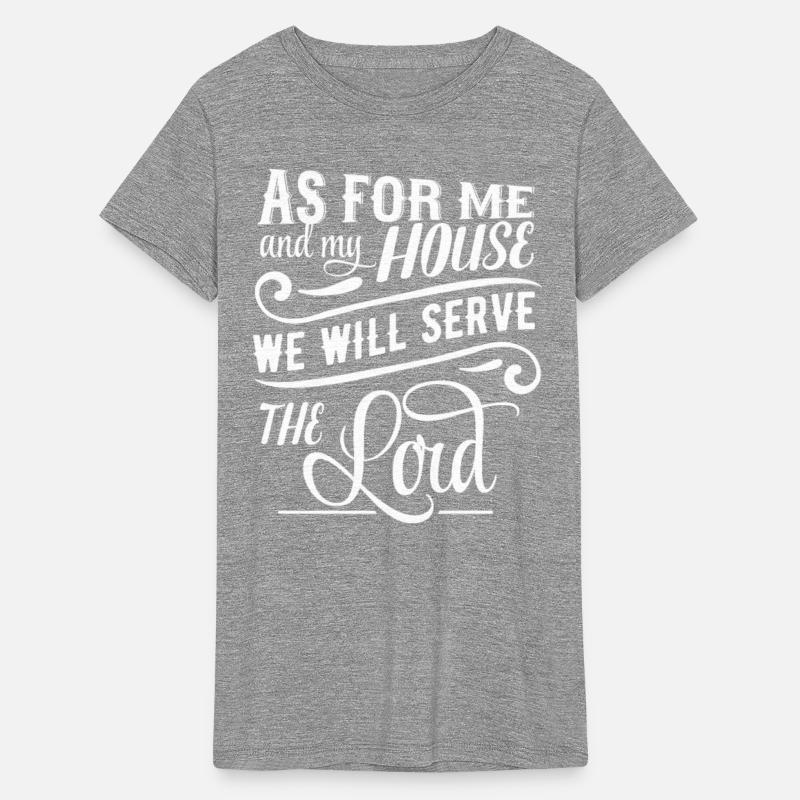 As For Me And My House We Will Serve The Lord