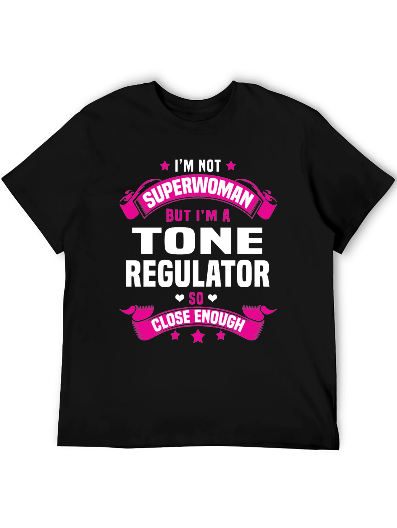 Tone Regulator T-Shirt - Superwoman Alternative