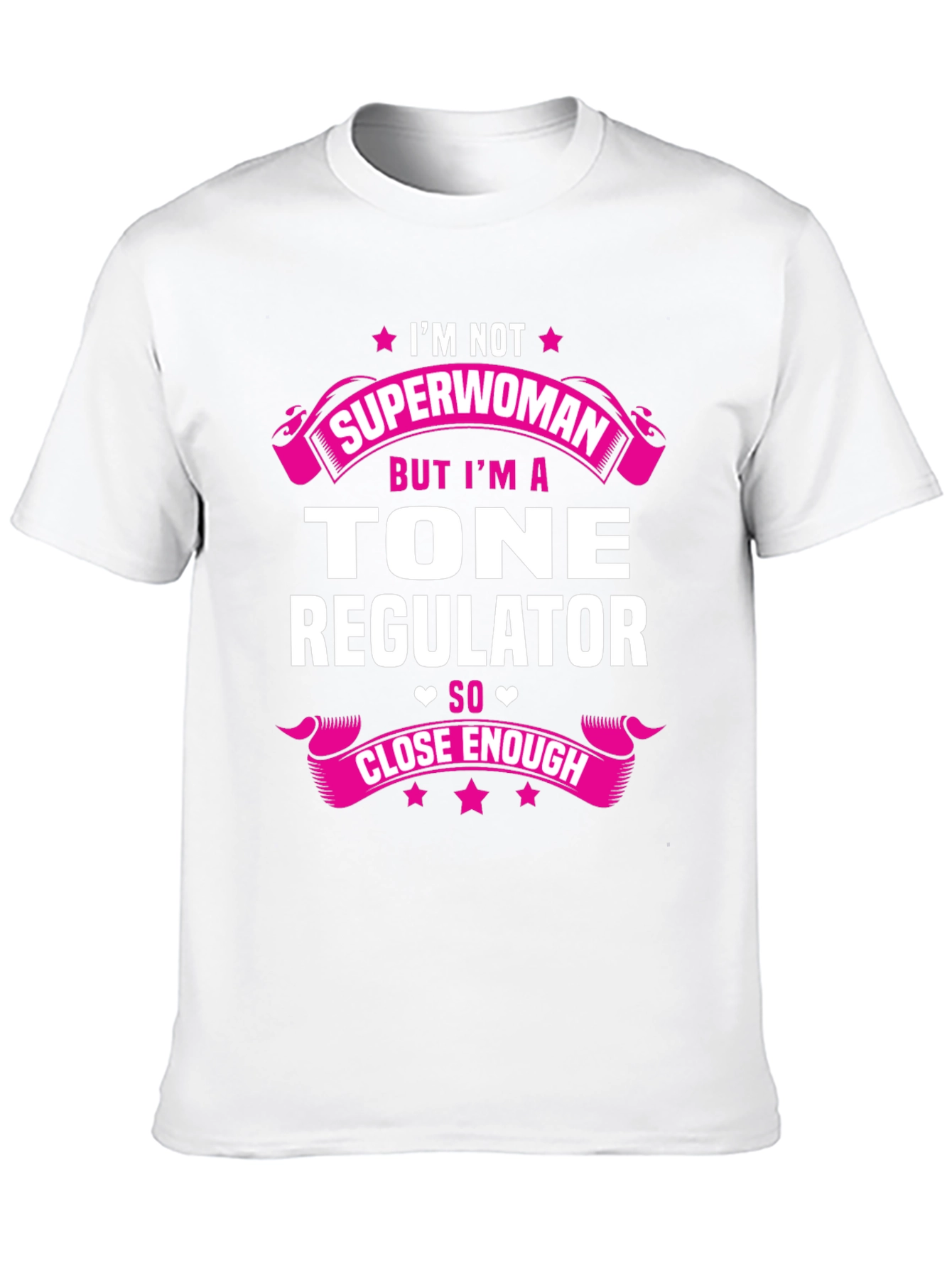 Tone Regulator T-Shirt - Superwoman Alternative