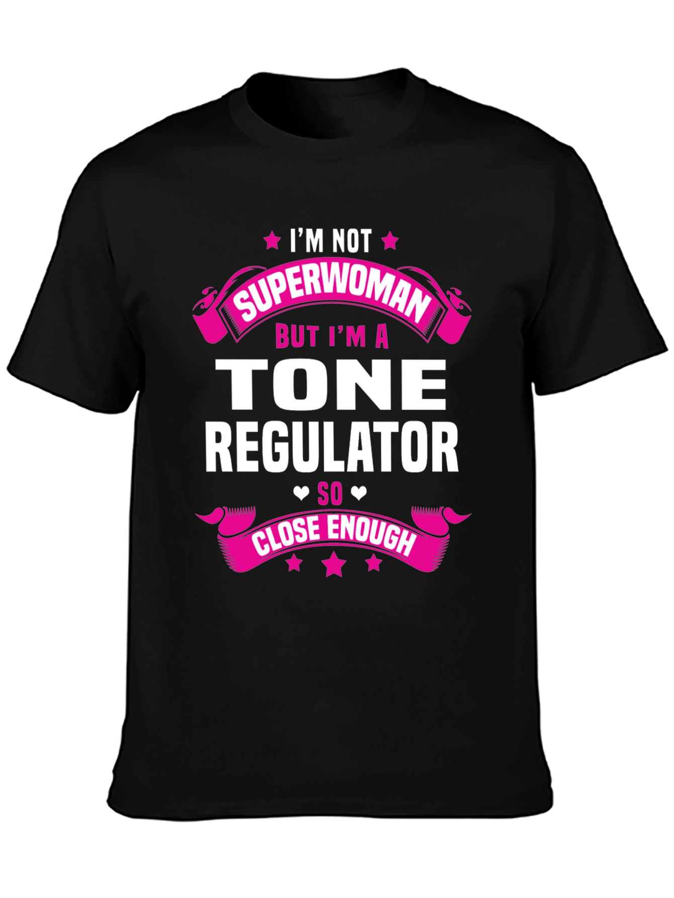 Tone Regulator T-Shirt - Superwoman Alternative