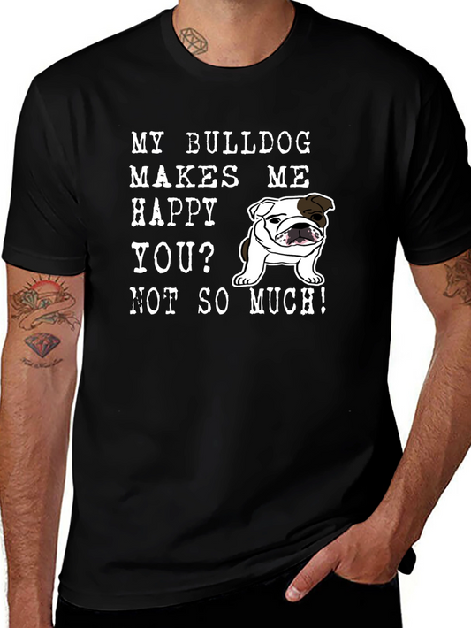 Bulldog Lover T-Shirt - Funny Graphic Tee for Dog Owners
