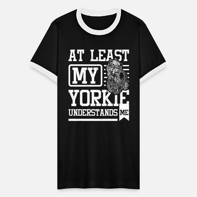 At least my Yorkie understands me