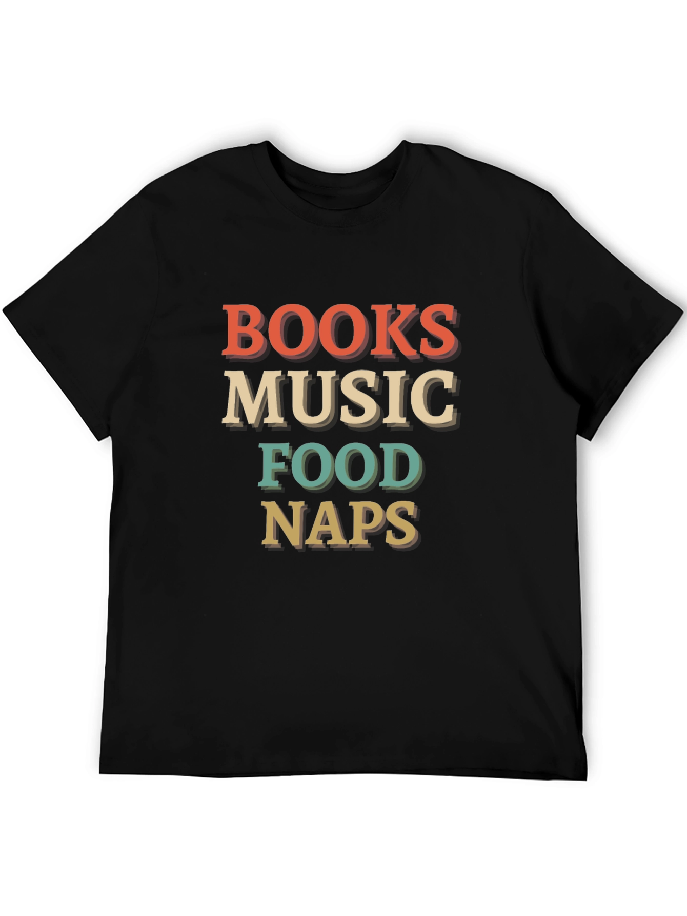 Books Music Food Naps Black Graphic Tee