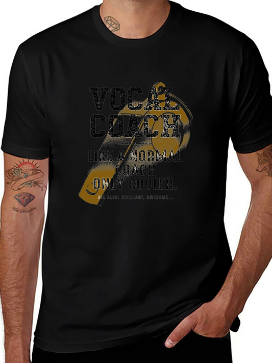 Vocal Coach T-Shirt - Cool & Awesome