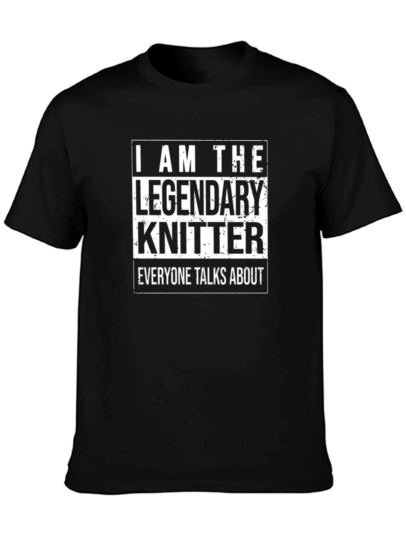 Legendary Knitter T-Shirt - Funny Knitting Gift