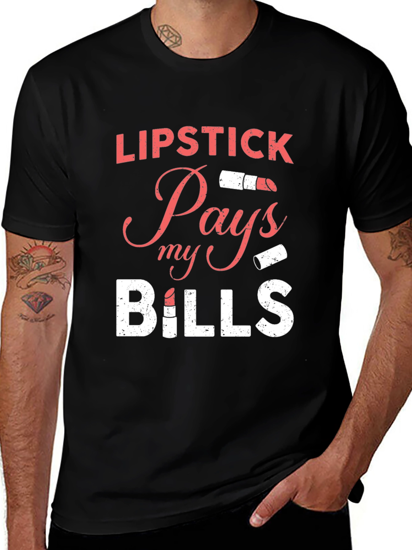 Lipstick Pays My Bills Graphic T-Shirt