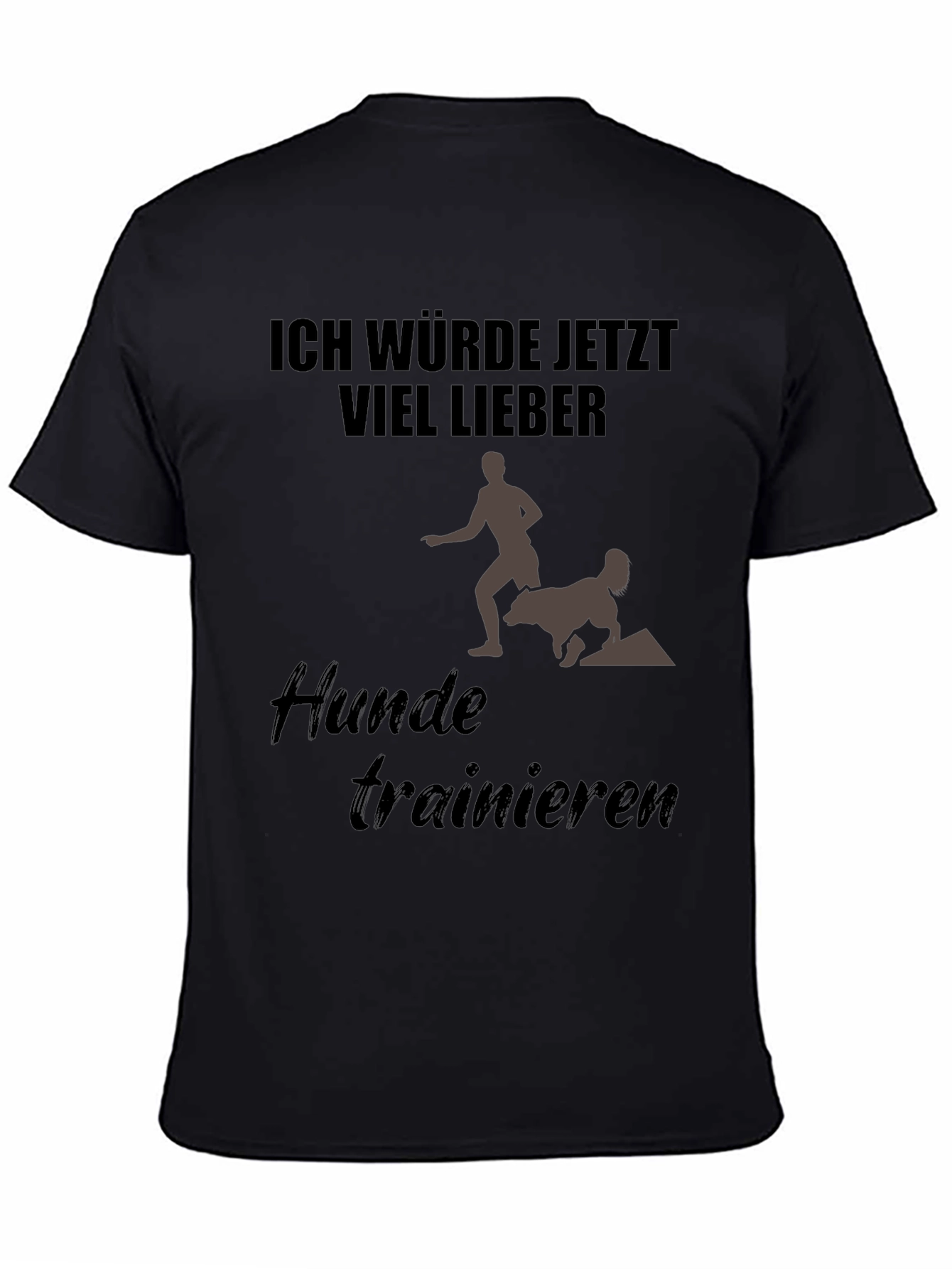 Ich Würde Jetzt Viel Lieber Dog Training T-Shirt