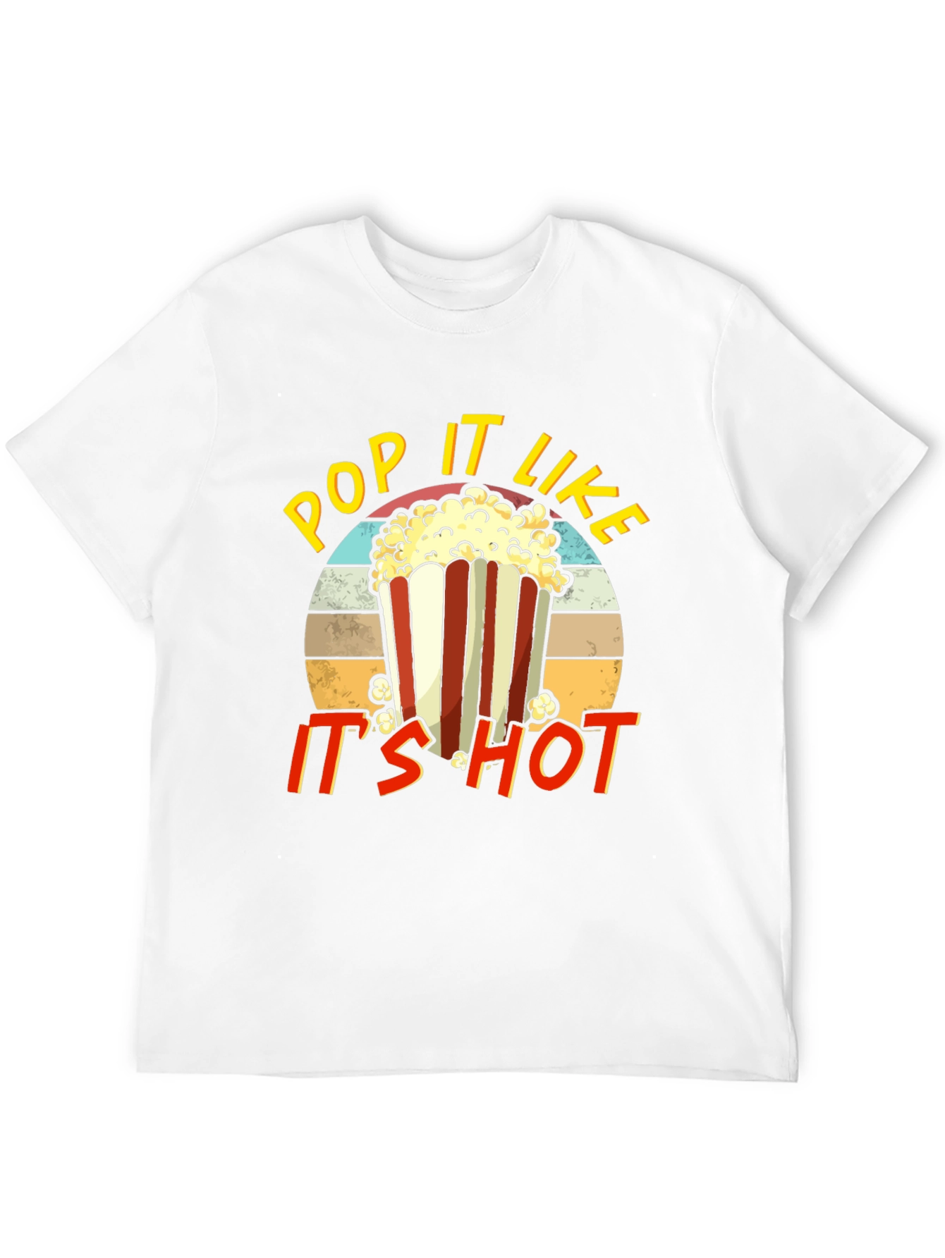 Pop It Like Its Hot Graphic T-Shirt
