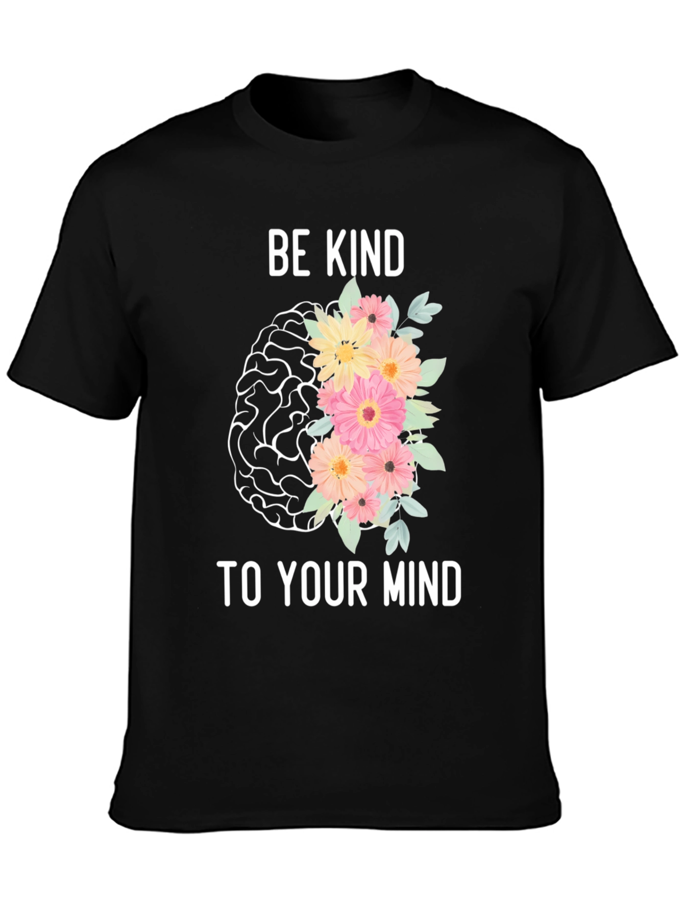 Be Kind To Your Mind Graphic Tee