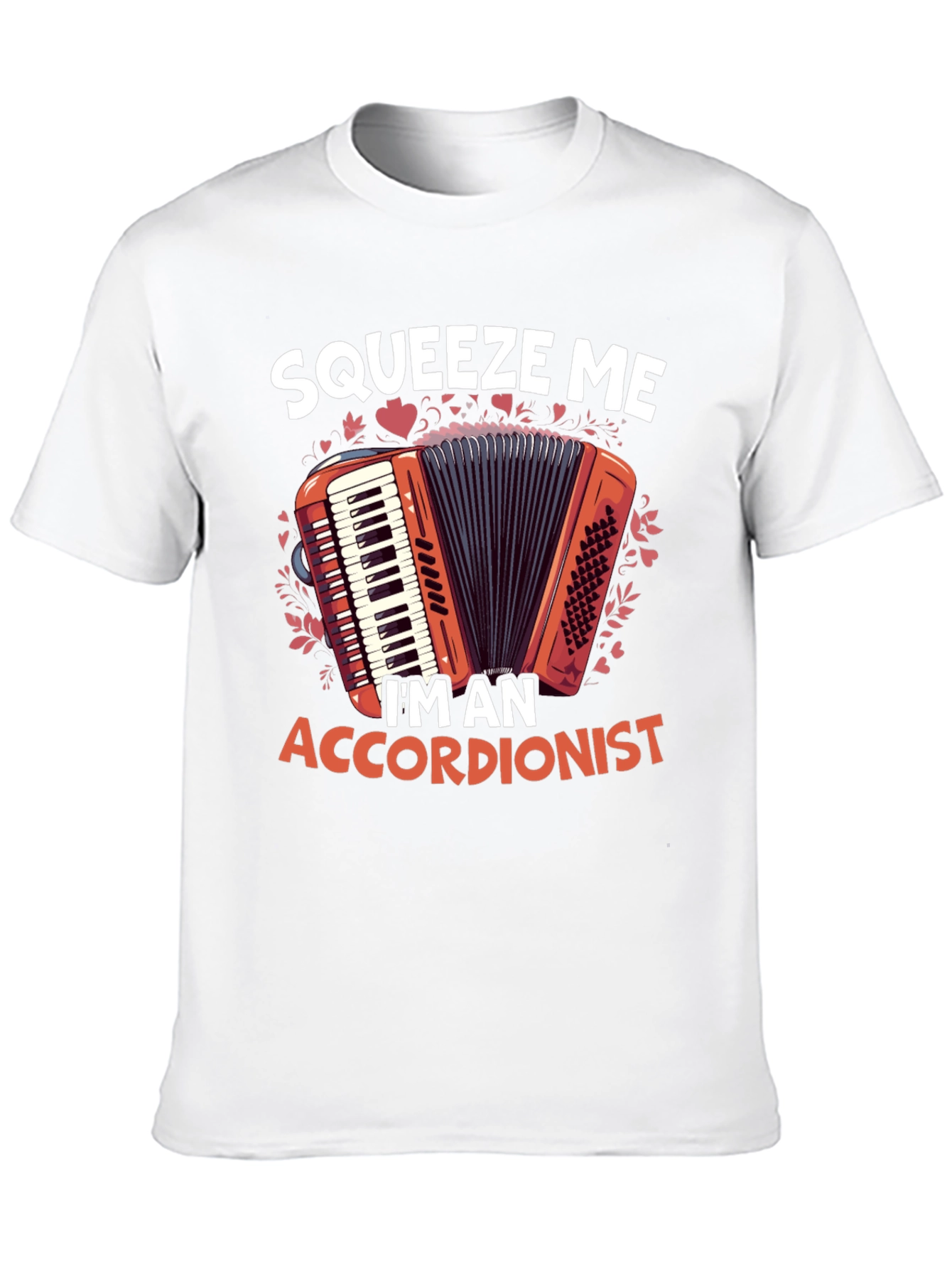 Squeeze Me Accordionist T-Shirt