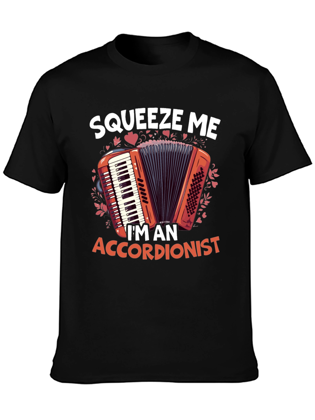 Squeeze Me Accordionist T-Shirt